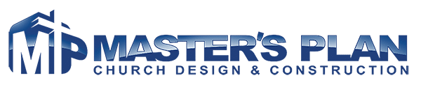 Master's Plan Church Design and Construction